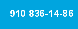 910 836-14-86 910 836-14-86